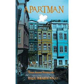 Apartman - Halil İbrahim Polat