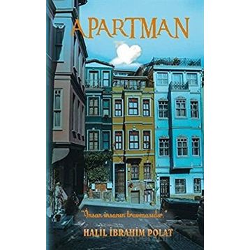 Apartman - Halil İbrahim Polat