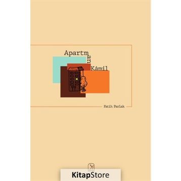Apartman Kamil - Fatih Parlak