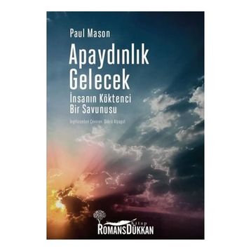 Apaydınlık Gelecek - Paul Mason