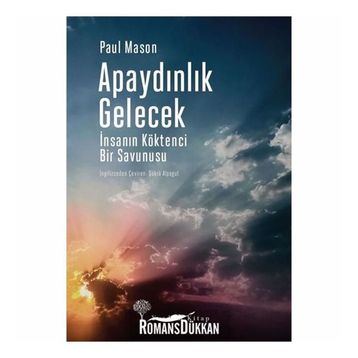 Apaydınlık Gelecek - Paul Mason