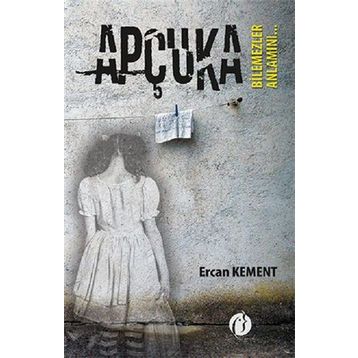 Apçuka - Ercan Kement