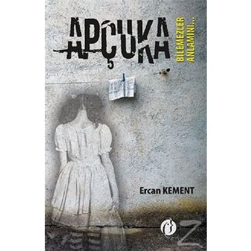 Apçuka - Ercan Kement