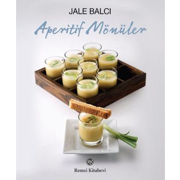 Aperitif Mönüler - Jale Balcı