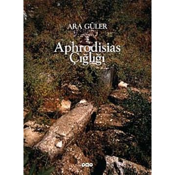 Aphrodisias Çiğliği - Ara Güler