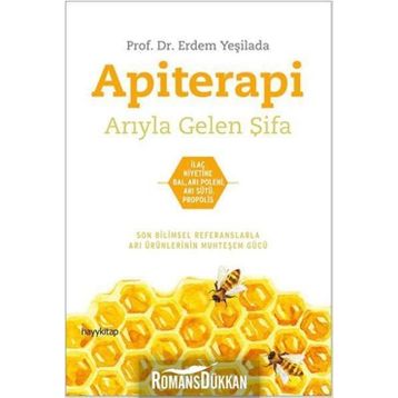 Apiterapi - Arıyla Gelen Şifa - Erdem Yeşilada