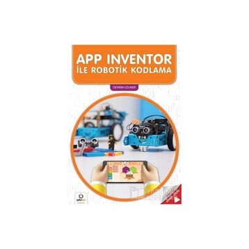 APP Inventor İle Robotik Kodlama - Devrim Uzuner