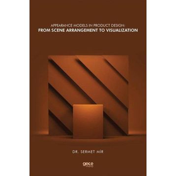 Appearance Models in Product Design: From Scene Arrangement to Visualization - Gece Kitaplığı