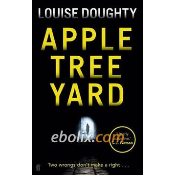 Apple Tree Yard - Louise Doughty