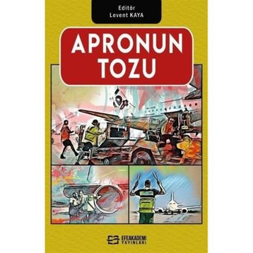 Apronun Tozu Levent Kaya