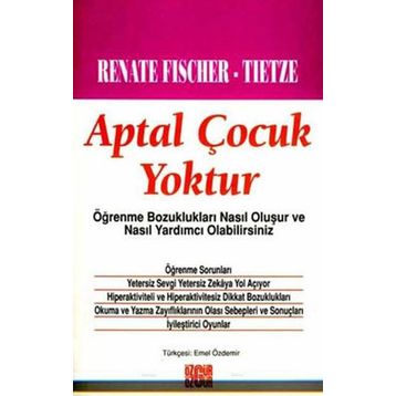 APTAL ÇOCUK YOKTUR