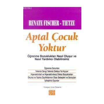 APTAL ÇOCUK YOKTUR