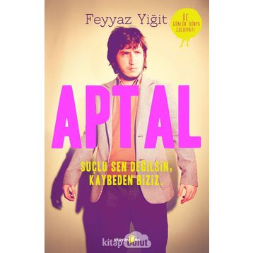 Aptal - Feyyaz Yiğit