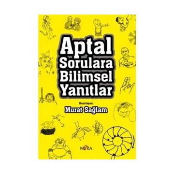 APTAL SORULARA BILIMSEL YANITLAR - MURAT SAĞLAM