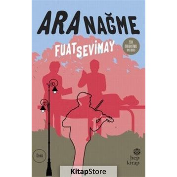 Ara Nağme - Fuat Sevimay