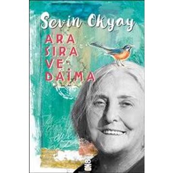 Ara Sıra ve Daima - Sevin Okyay