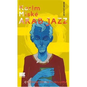 Arab Jazz - Karim Miske