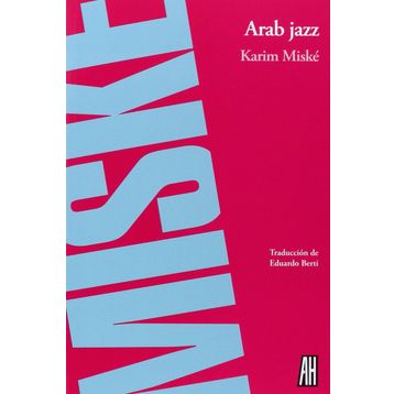 Arab Jazz - Karim Miske