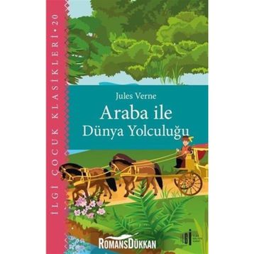 Araba ile Dünya Yolculuğu - Jules Verne