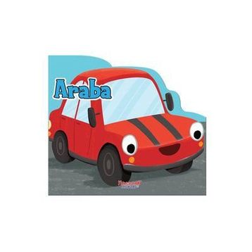 Araba / Şekilli Kitap / Yumurcak Yayınları