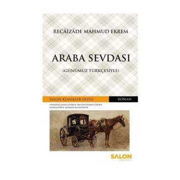 Araba Sevdası - Recaizedi Mahmut Ekrem
