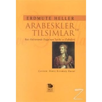 ARABESKLER VE TILSIMLAR - ERDMUTE HELLER