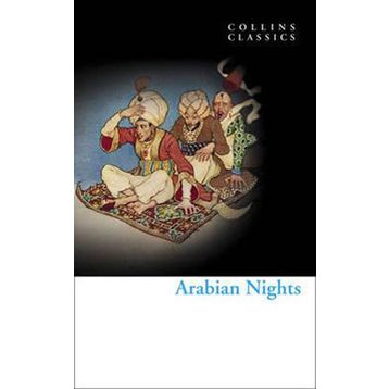 Arabian Nights Collins Classics - Sir Richard Burton