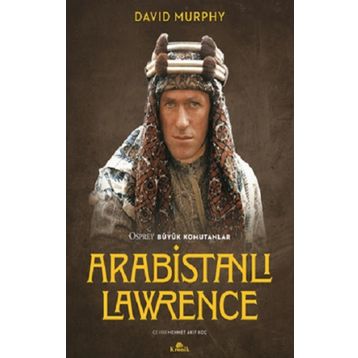 Arabistanlı Lawrence - David Murphy