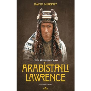 Arabistanlı Lawrence - David Murphy