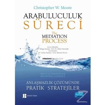 Arabuluculuk Süreci - Christopher W. Moore