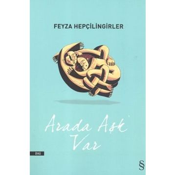 Arada Aşk Var - Feyza Hepçilingirler