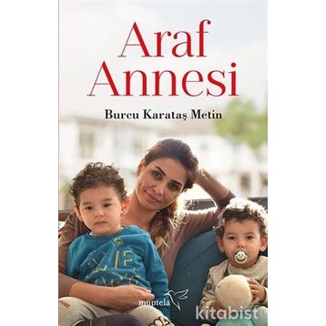 Araf Annesi - Burcu Karataş Metin