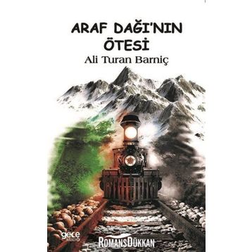 Araf Dağı nın Ötesi - Ali Turan Barnıç
