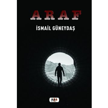 Araf - İsmail Güneydaş