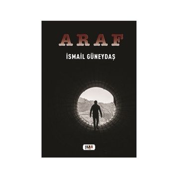 Araf - İsmail Güneydaş