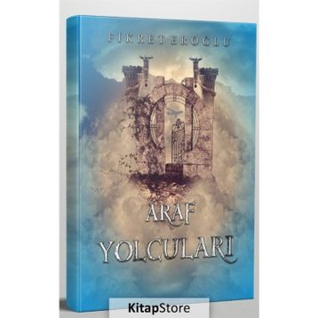 Araf Yolcuları - Fikret Eroğlu