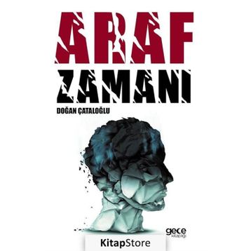 Araf Zamanı - Doğan Çataloğlu