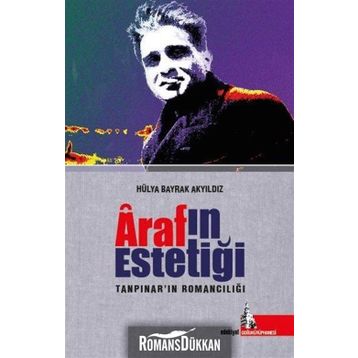 Araf’ın Estetiği - Hülya Bayrak Akyıldız