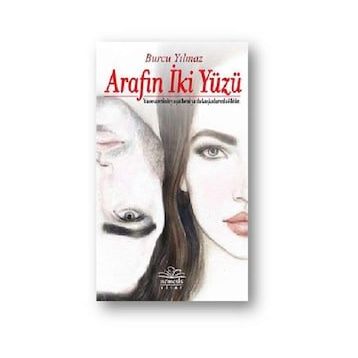 Arafın İki Yüzü - Burcu Yılmaz