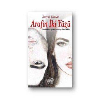 Arafın İki Yüzü - Burcu Yılmaz