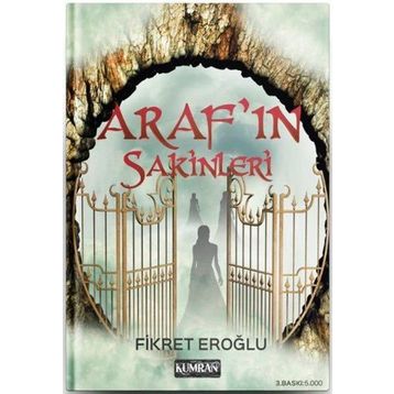 Araf’ın Sakinleri - Fikret Eroğlu