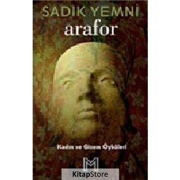 ARAFOR KADIN VE GIZEM ÖYKÜLERİ - SADIK YEMNI