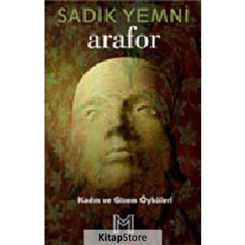 ARAFOR KADIN VE GIZEM ÖYKÜLERİ - SADIK YEMNI