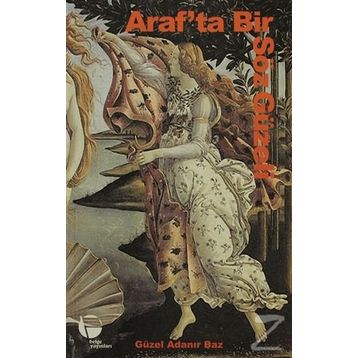 ARAF'TA BIR SÖZ GÜZELİ - GÜZEL ADANIR BAZ