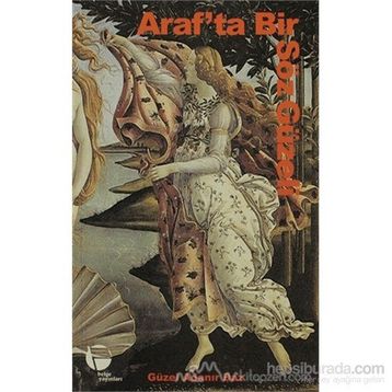 ARAF'TA BIR SÖZ GÜZELİ - GÜZEL ADANIR BAZ