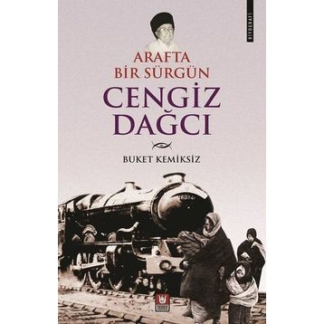 Arafta Bir Sürgün - Cengiz Dağcı