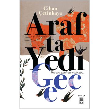 Arafta Yedi Gece - Cihan Çetinkaya