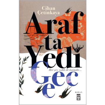 Arafta Yedi Gece - Cihan Çetinkaya