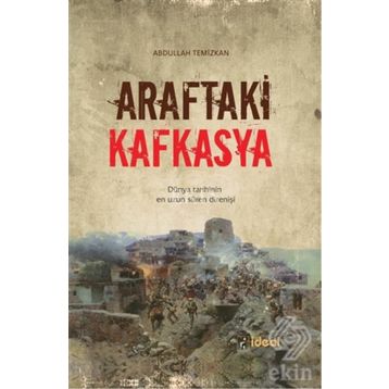 Araftaki Kafkasya - Abdullah Temizkan