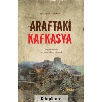Araftaki Kafkasya - Abdullah Temizkan
